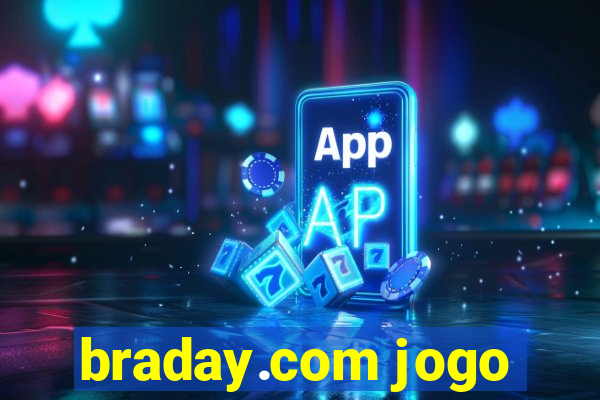 braday.com jogo